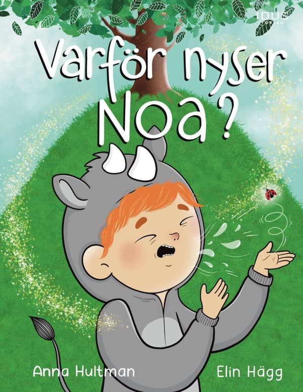 Varför Nyser Noa? (Bok)
