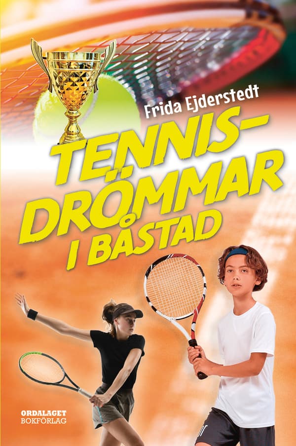 Tennisdrömmar I Båstad (Bok)