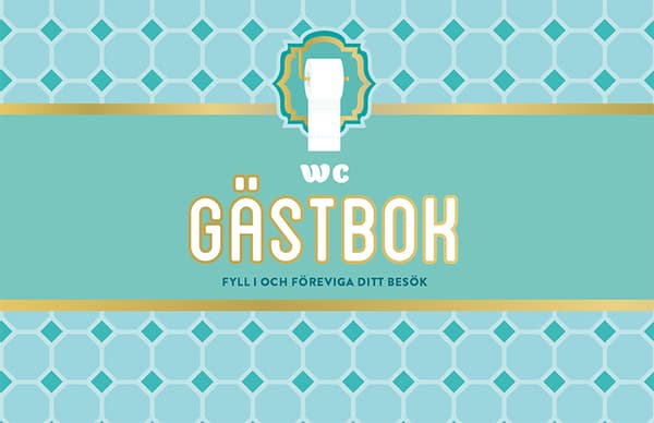 Wc Gästbok - Fyll I Och Föreviga Ditt Besök (Bok)