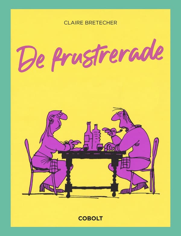 De Frustrerade (Bok)