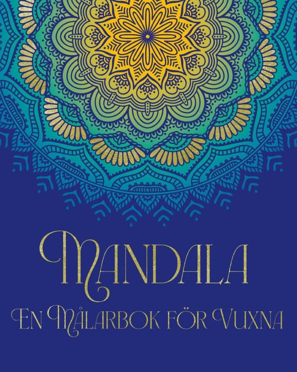 Mandala - En Målarbok För Vuxna (Bok)