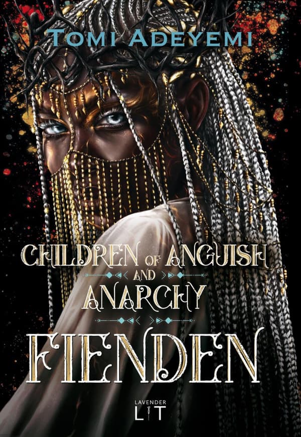 Children Of Anguish And Anarchy. Fienden (Bok)