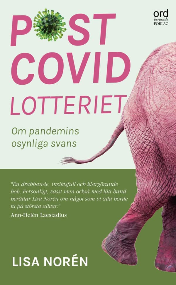 Postcovidlotteriet - Om Pandemins Okända Svans (Bok)