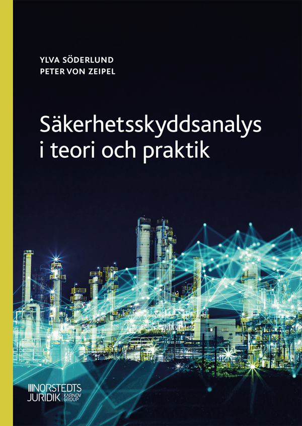 Säkerhetsskyddsanalys I Teori Och Praktik (Bok)
