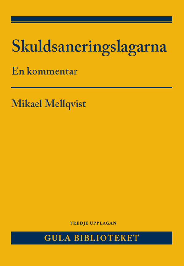 Skuldsaneringslagarna - En Kommentar (Bok)