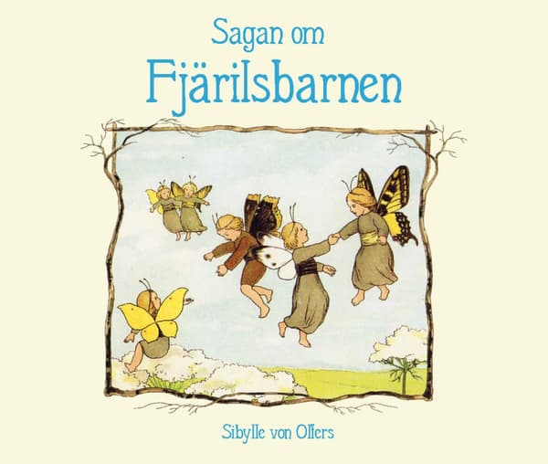 Sagan Om Fjärilsbarnen (Bok)