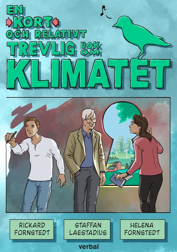 En Kort Och Relativt Trevlig Bok Om Klimatet (Bok)