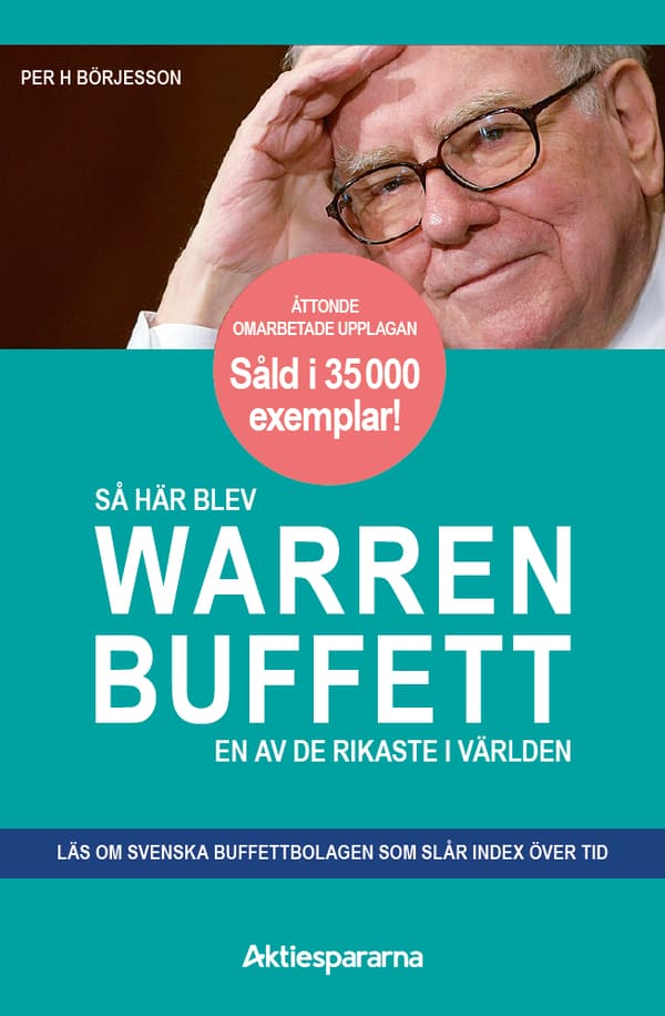 Så Här Blev Warren Buffett En Av De Rikaste I Världen (Bok)