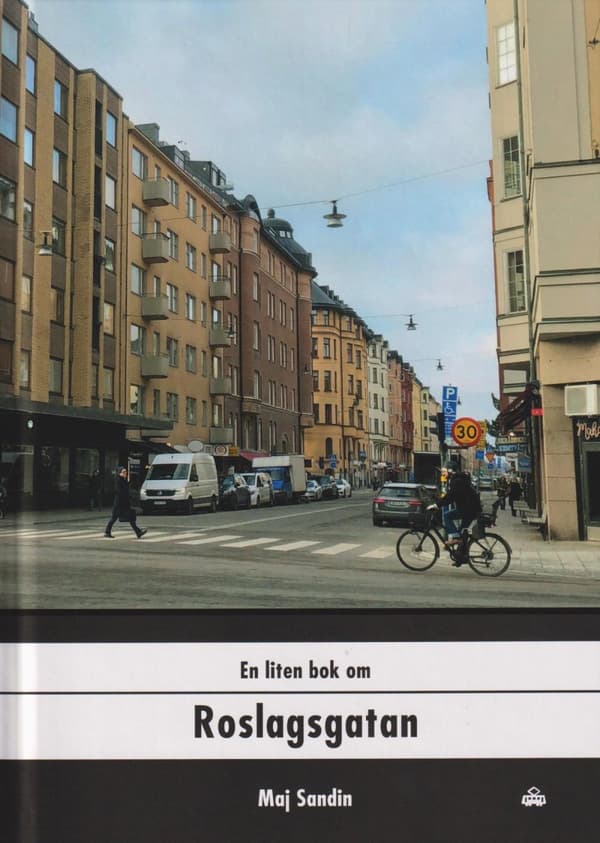 En Liten Bok Om Roslagsgatan (Bok)
