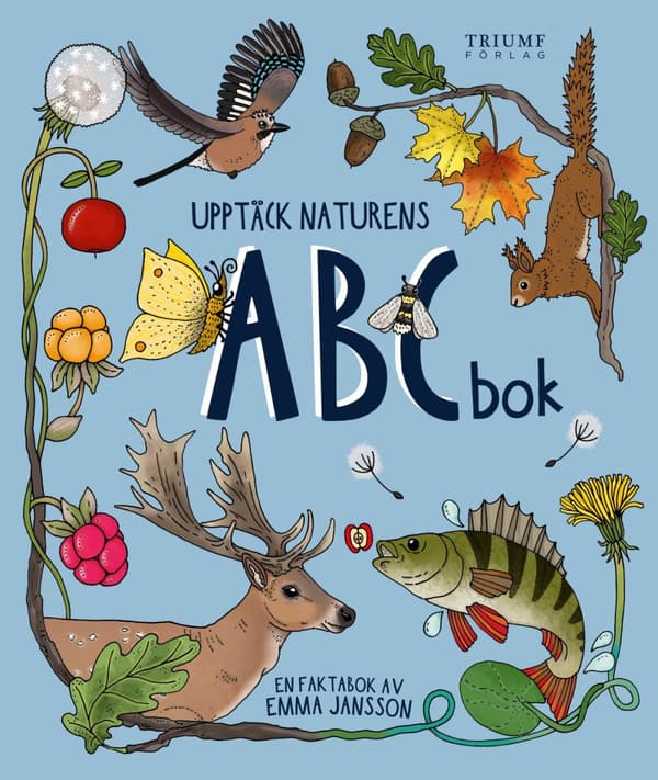 Upptäck Naturens Abc-bok - En Faktabok (Bok)