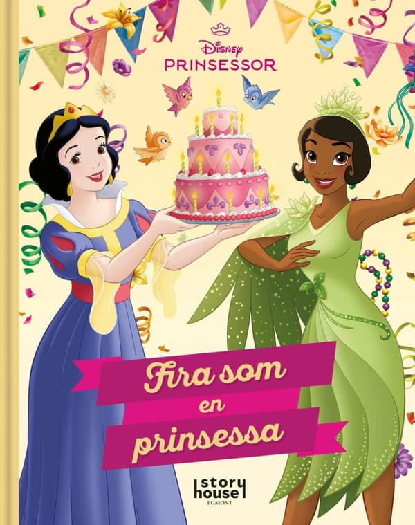 Min Sagosamling Prinsessor - Fira Som En Prinsessa (Bok)