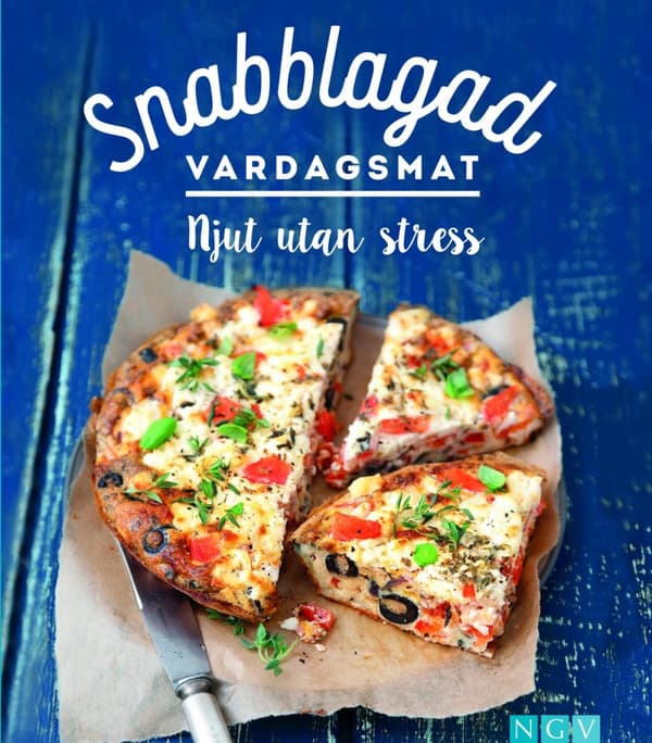 Snabblagad Vardagsmat - Njut Utan Stress (Bok)