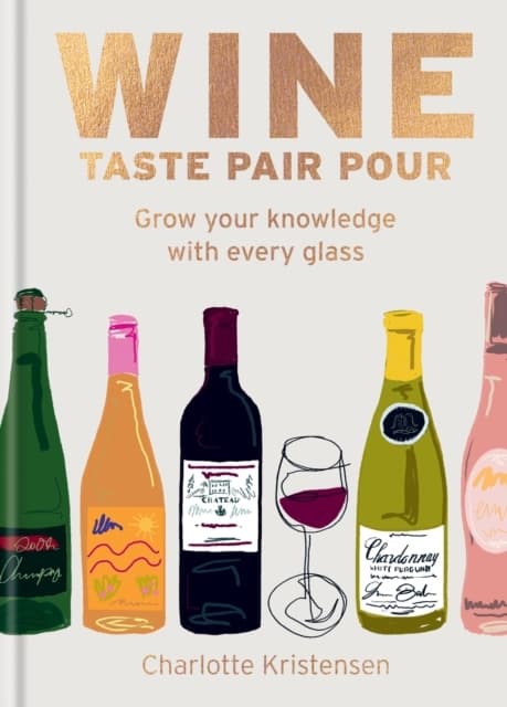 Wine- Taste Pair Pour (Bok)