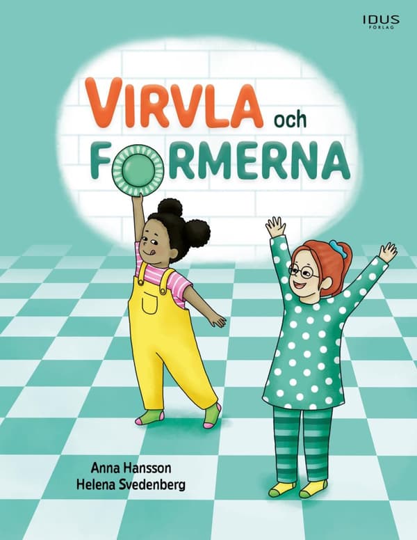 Virvla Och Formerna (Bok)
