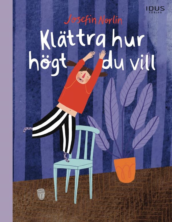 Klättra Hur Högt Du Vill (Bok)