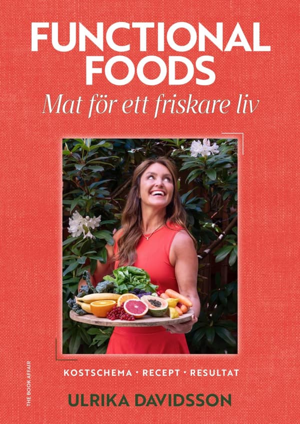 Functional Foods - Mat För Ett Friskare Liv (Bok)