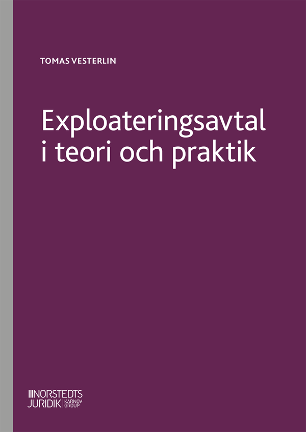 Exploateringsavtal I Teori Och Praktik (Bok)