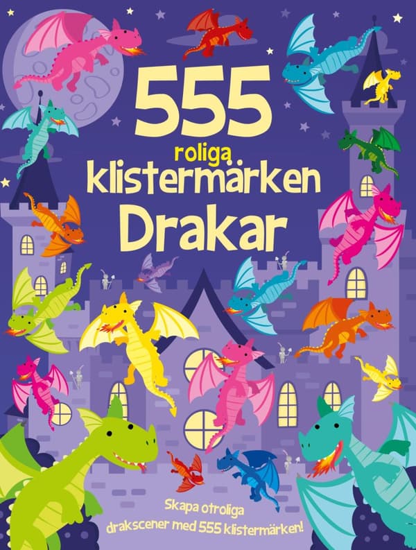 555 Roliga Klistermärken - Drakar (Bok)