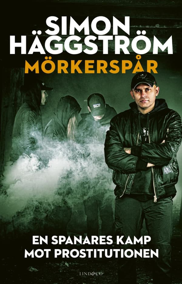 Mörkerspår - En Spanares Kamp Mot Prostitutionen (Bok)