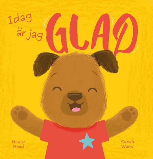 Idag Är Jag Glad (Bok)