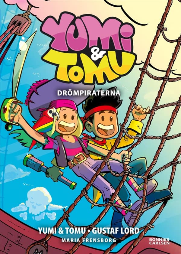 Yumi & Tomu. Drömpiraterna (Bok)