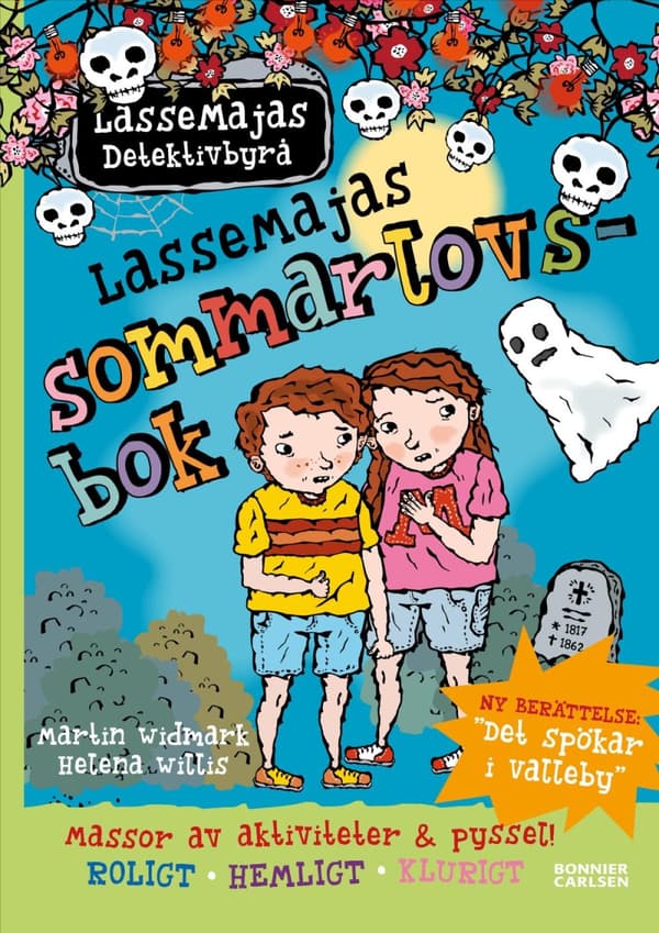 Lassemajas Sommarlovsbok - Det Spökar I Valleby (Bok)