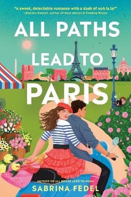 All Paths Lead To Paris (Bok)