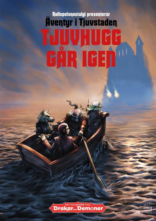 Tjuvhugg Går Igen- Ett Tredjepartsäventyr Till Drakar Och Demoner (Bok)