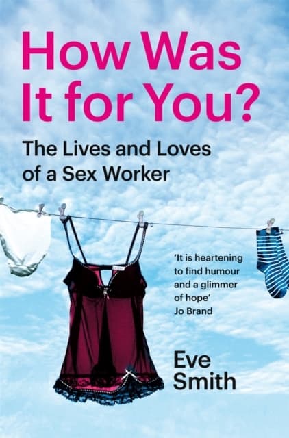 How Was It For You? (Bok)