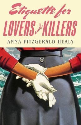 Etiquette For Lovers And Killers (Bok)