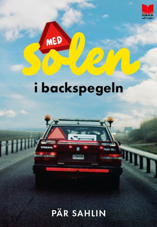 Med Solen I Backspegeln (Bok)