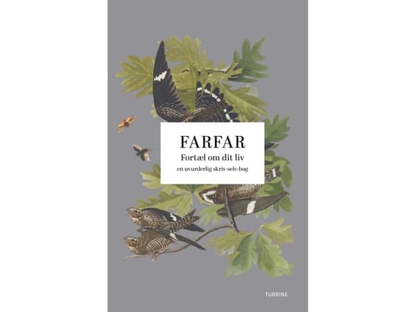 Farfar: Fortæl om dit liv |