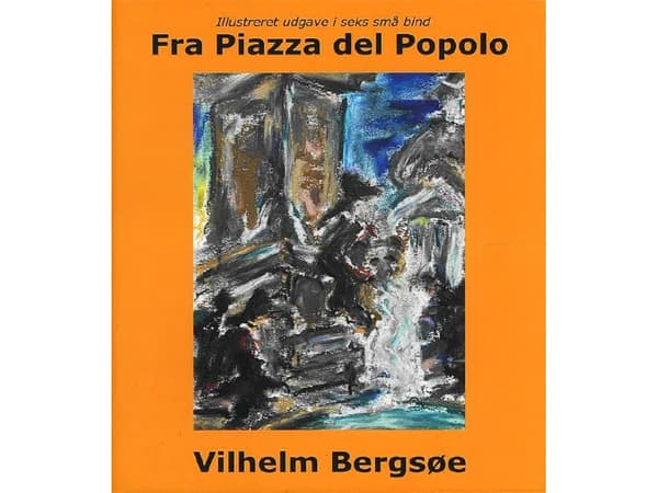 Från Piazza del Popolo | Vilhelm Bergsøe | Språk: Danska