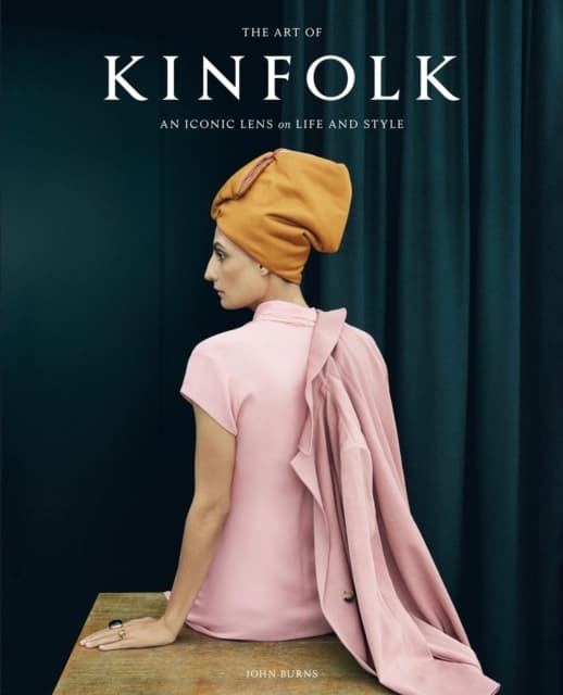 The Art Of Kinfolk (Bok)