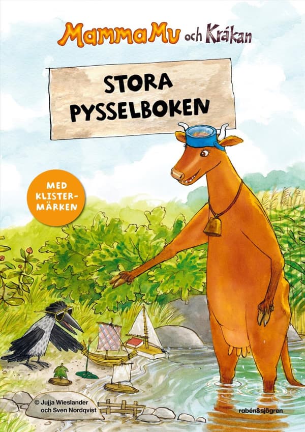 Mamma Mu Och Kråkan - Stora Pysselboken - Med Klistermärken (Bok)