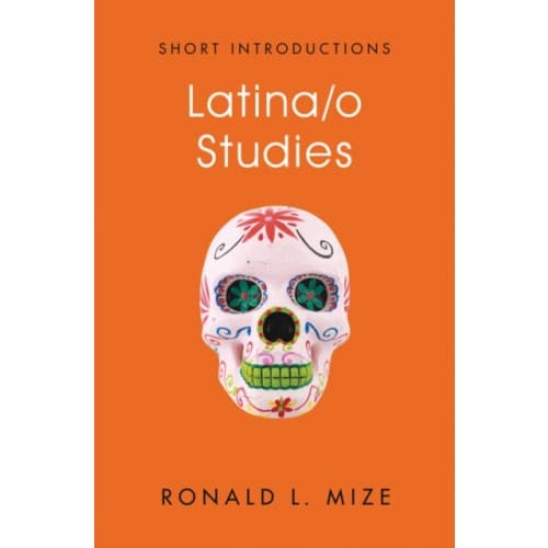 Latina/o Studies (häftad, eng)