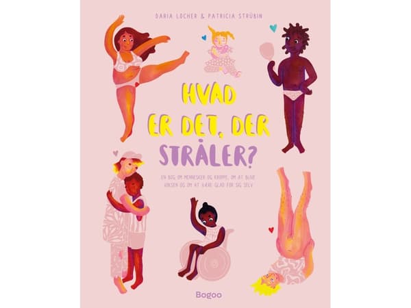 Hvad er det, der stråler? | Daria Locher og Patricia Strübin | Språk: Dansk