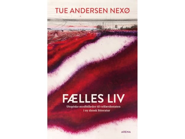 Fælles liv | Tue Andersen Nexø