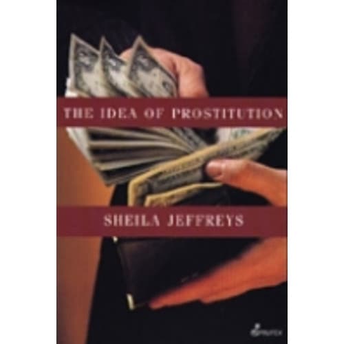 The Idea of Prostitution (häftad, eng)