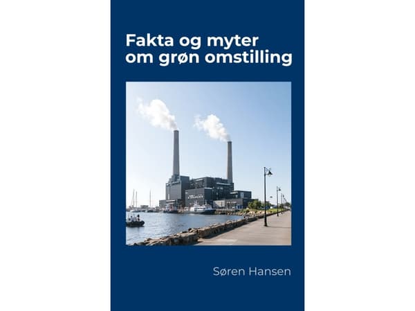 Fakta og myter om grøn omstilling | Søren Hansen