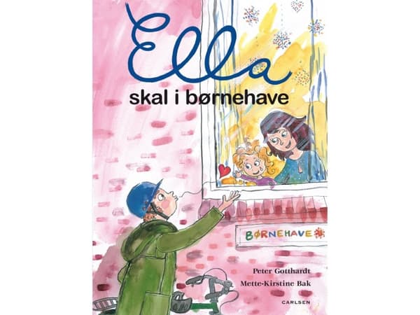 Ella ska börja på dagis | Peter Gotthardt | Språk: Danska