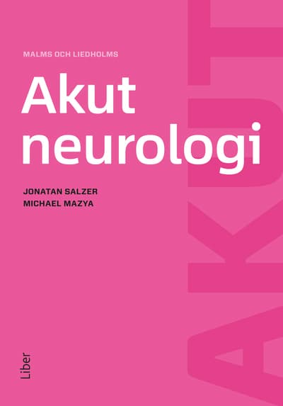 Malms Och Liedholms Akut Neurologi (Bok)
