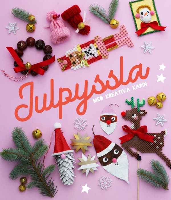 Julpyssla Med Kreativa Karin (Bok)