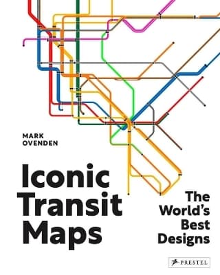 Iconic Transit Maps: The World's Best Designs 9783791380254
