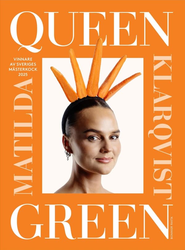 Queen Green - Vinnare Av Sveriges Mästerkock 2025 (Bok)