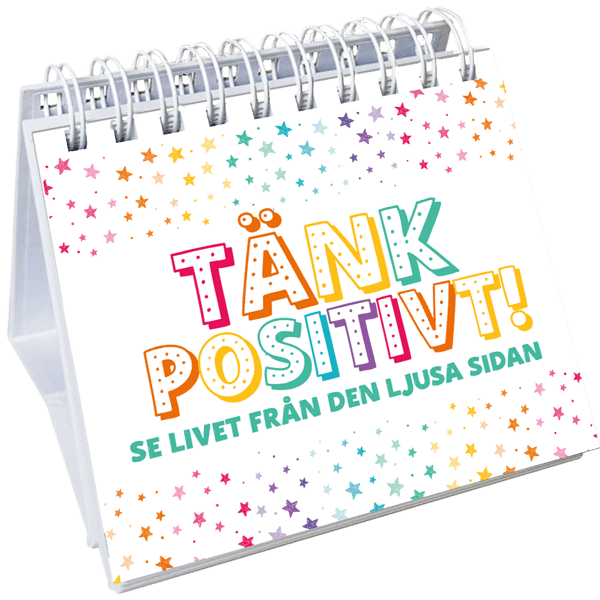 Tänk Positivt! Se Livet Från Den Ljusa Sidan (Bok)