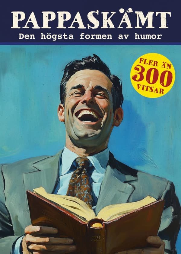 Pappaskämt - Den Högsta Formen Av Humor (Bok)