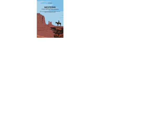 Westerns - Underholdning, fiktion og fakta | Jim Thorup;Jim Thorup