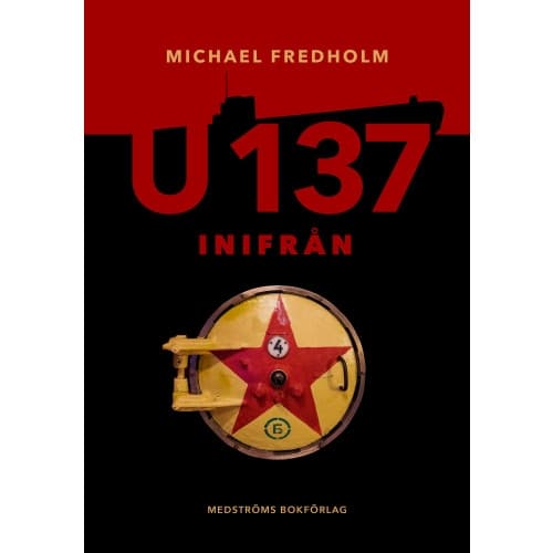 U 137 inifrån (inbunden)