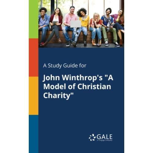 A Study Guide for John Winthrop's "A Model of Christian Charity" (häftad, eng)